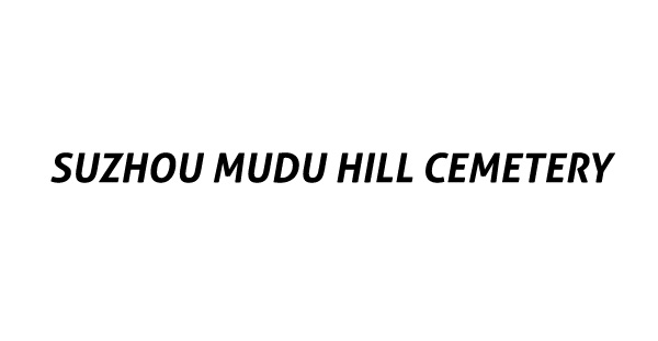 Suzhou Mudu Hill Cemetery